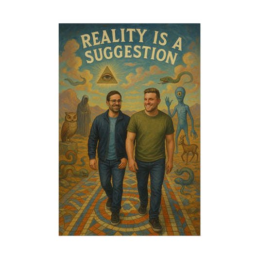 Reality Is a Suggestion Art Print for Living Space Decor