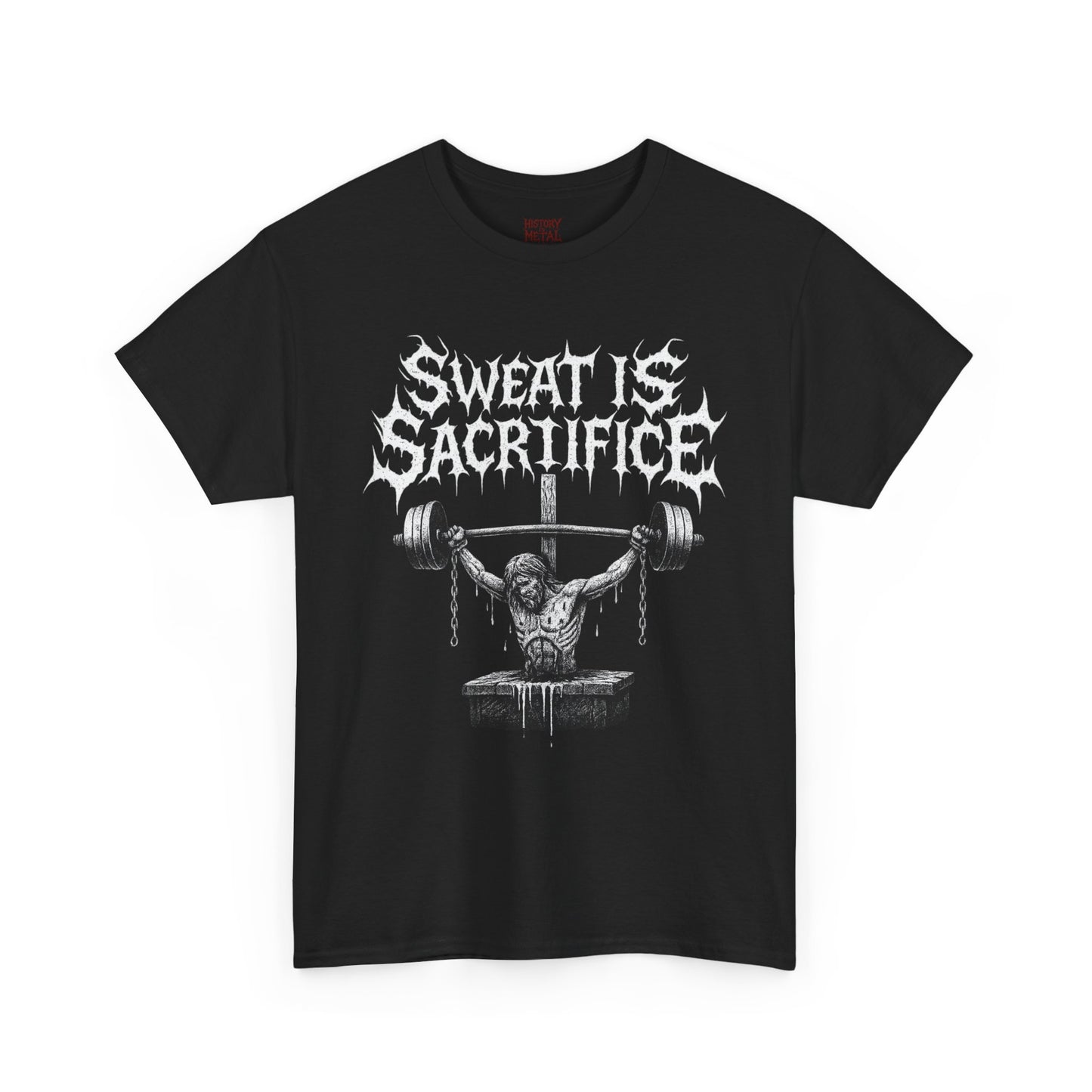 Sweat is Sacrifice! Metal Tee